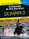 Colorado & the Rockies For Dummies